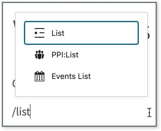 Screenshot shows typing "/list" displays a selector of blocks that match that keyword.